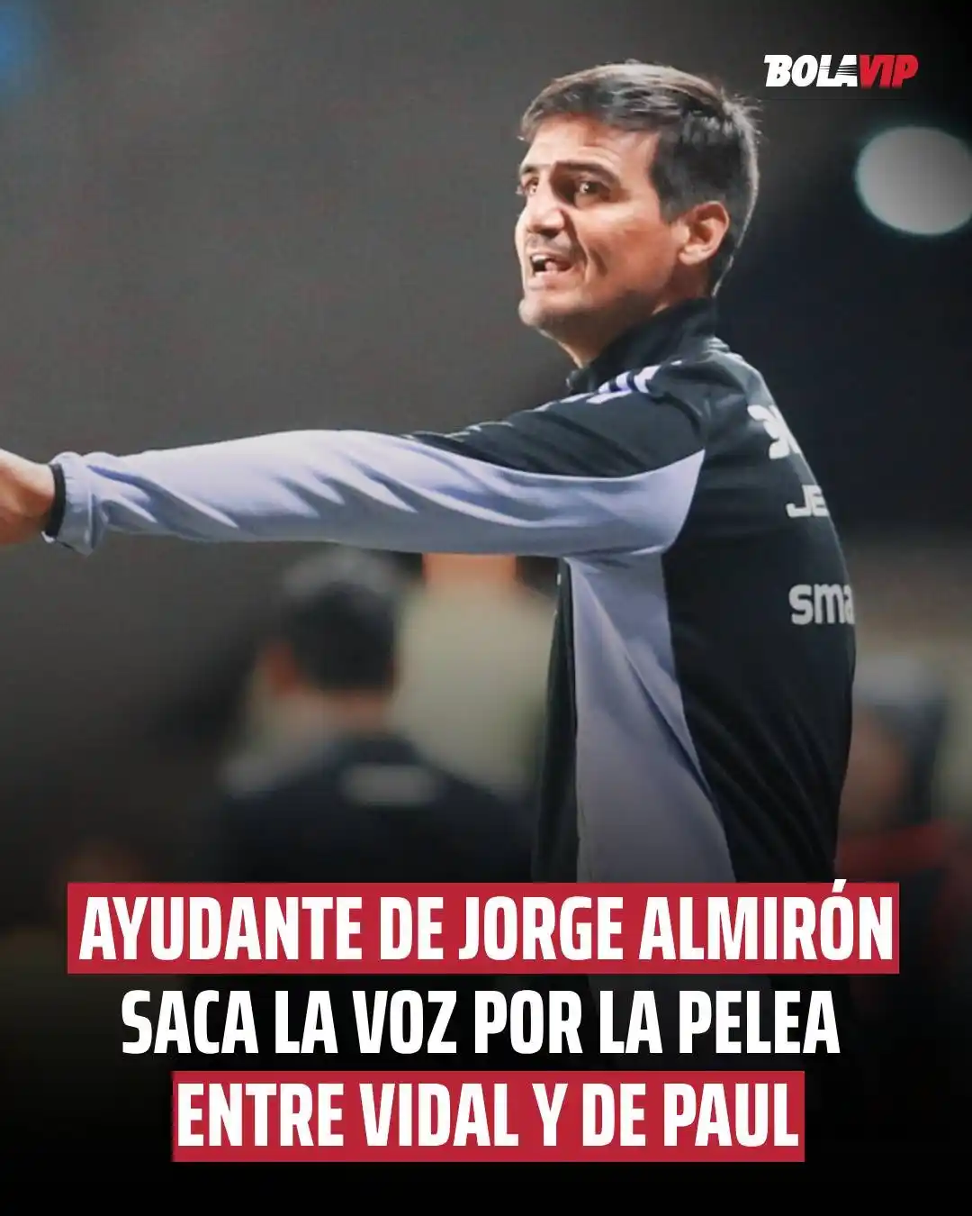 Image from Bolavip | Colo Colo: Pablo Ricchetti, ayudante de Jorge Almirón, *se pronunció por la pelea...