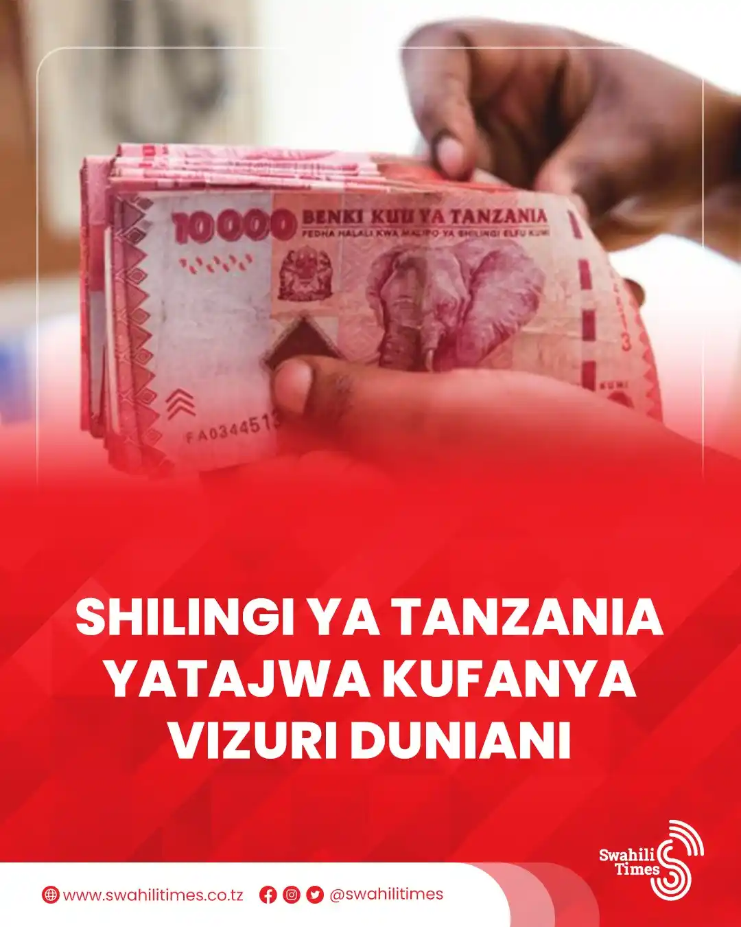 Image from Swahili Times: Shilingi ya Tanzania imeimarika kwa kasi na kuwa miongoni mwa fedha zi...