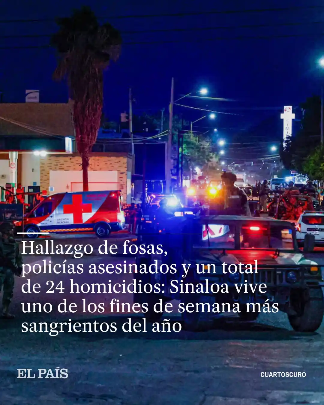 Image from EL PAÍS México: 🔴*Sinaloa vive uno de los fines de semana más sangrientos del año* D...