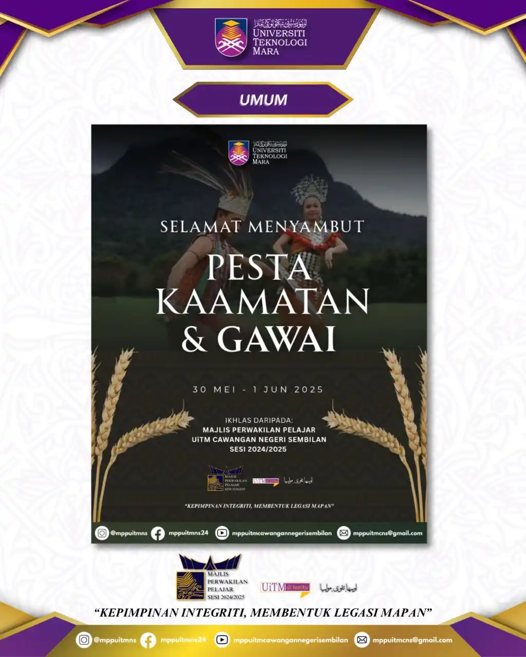 Image from INFO MPP UiTM CAWANGAN NEGERI SEMBILAN SESI 2024/2025: Assalamualaikum wbt, Salam Sejahtera, Salam UiTM di Hatiku, Salam Mala...