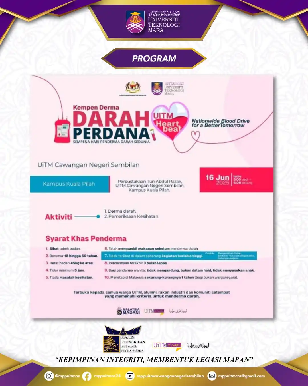Image from INFO MPP UiTM CAWANGAN NEGERI SEMBILAN SESI 2024/2025: Assalamualaikum wbt, Salam Sejahtera, Salam UiTM di Hatiku, Salam Mala...