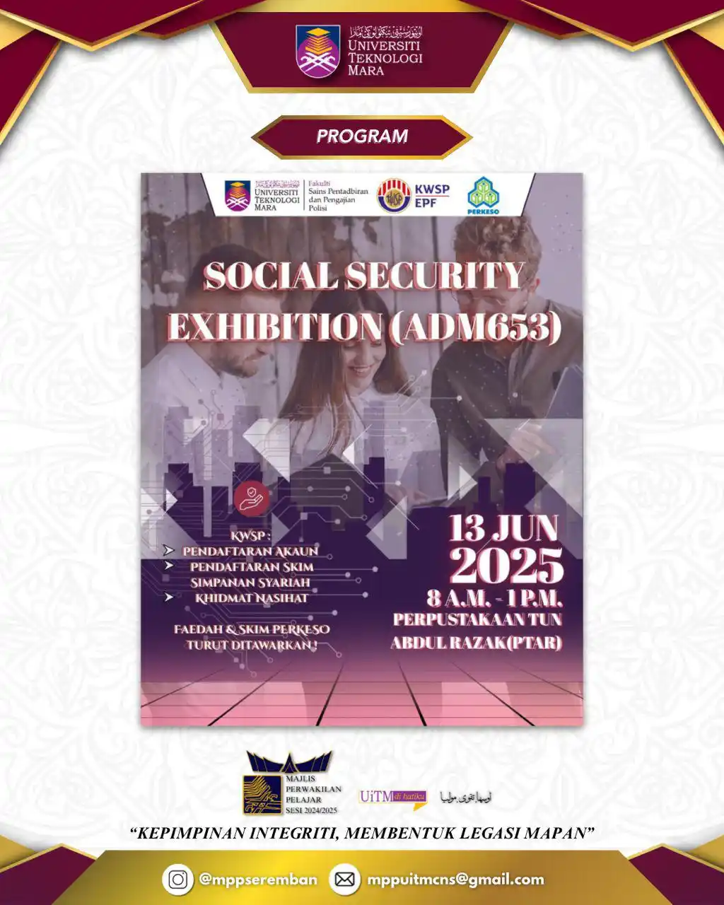 Image from INFO MPP UiTM CAWANGAN NEGERI SEMBILAN SESI 2024/2025: Assalamualaikum wbt, Salam Sejahtera, Salam UiTM di Hatiku, Salam Mala...