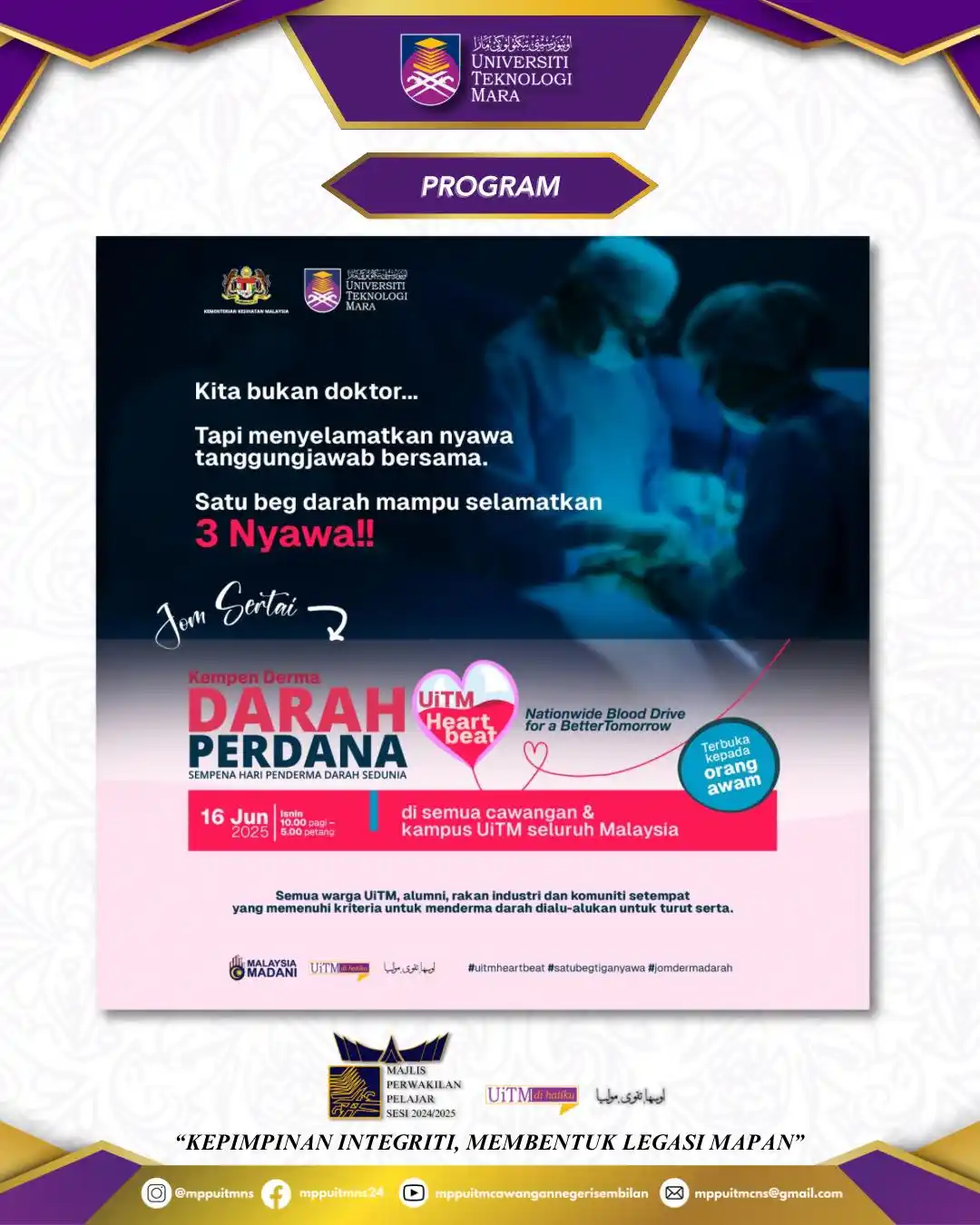 Image from INFO MPP UiTM CAWANGAN NEGERI SEMBILAN SESI 2024/2025: Assalamualaikum wbt, Salam Sejahtera, Salam UiTM di Hatiku, Salam Mala...