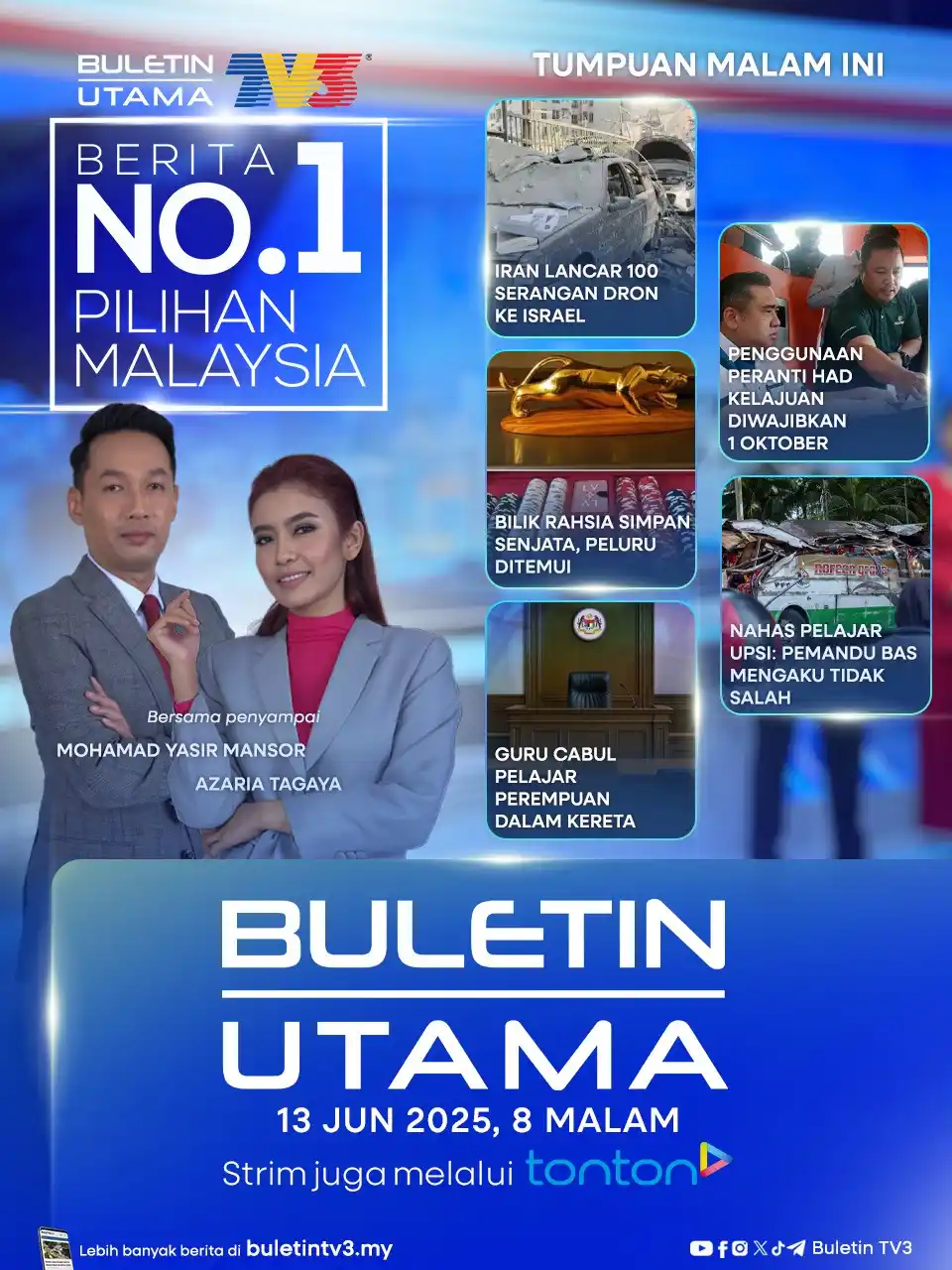 Image from Buletin TV3: BERITA TUMPUAN BULETIN TV3 | 13 JUN 2025 *Pemimpin tertinggi, tentera...