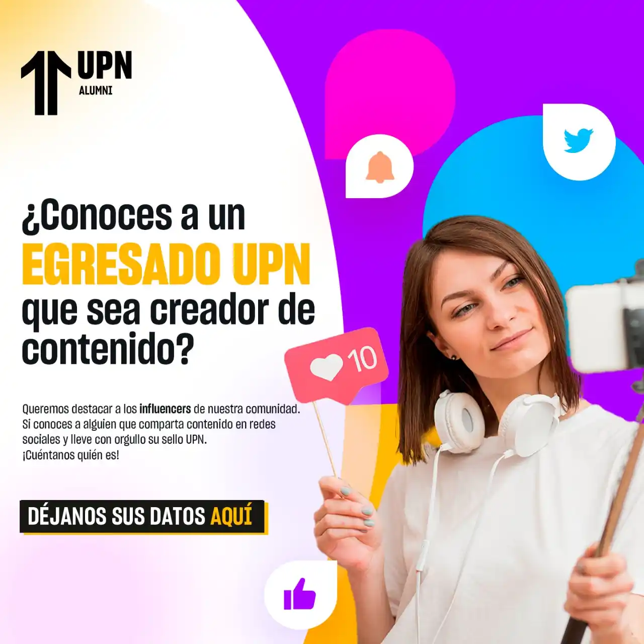 Image from ALUMNI UPN: 📌 ✨ *¿Conoces a un egresado o egresada UPN que crea contenido en rede...