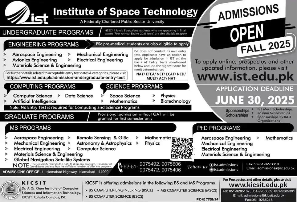 Image from University Guide Pakistan (OFFICIAL) 🇵🇰 🎓: *Institute of Space Technology (IST), Islamabad* Admissions Fall 2025 ...