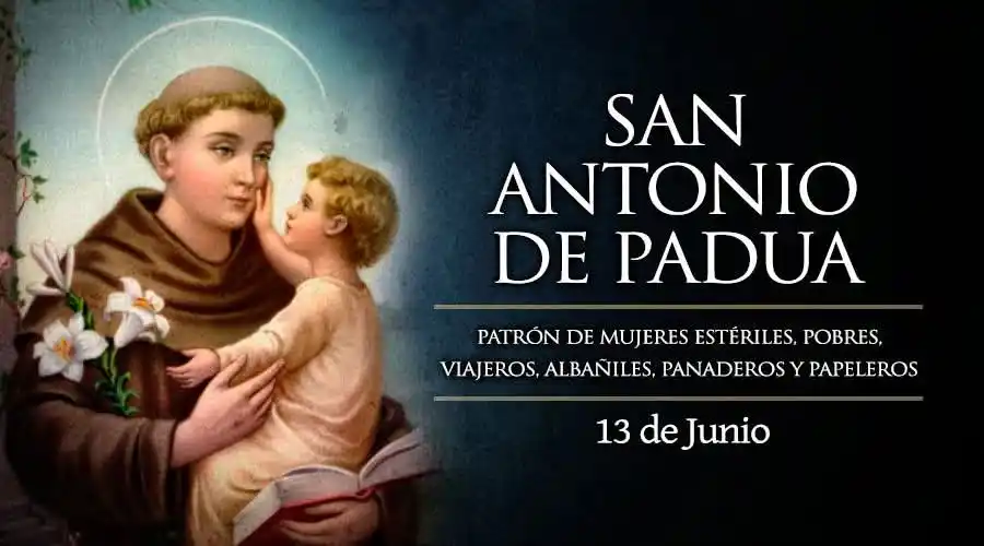 Image from Perú Católico: 💢13 DE JUNIO: SAN ANTONIO DE PADUA, Ruega por nosotros 🙏💢 Nacido e...