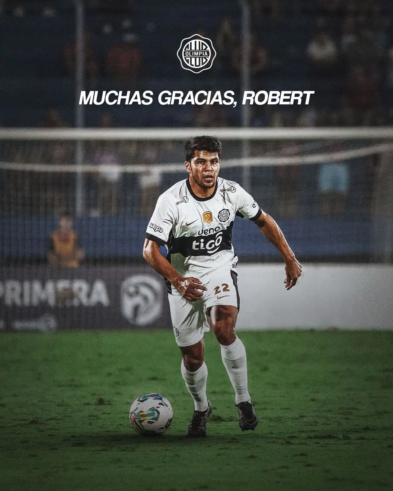 Image from Club Olimpia: Agradecemos al futbolista Robert Rojas por su enorme profesionalismo d...