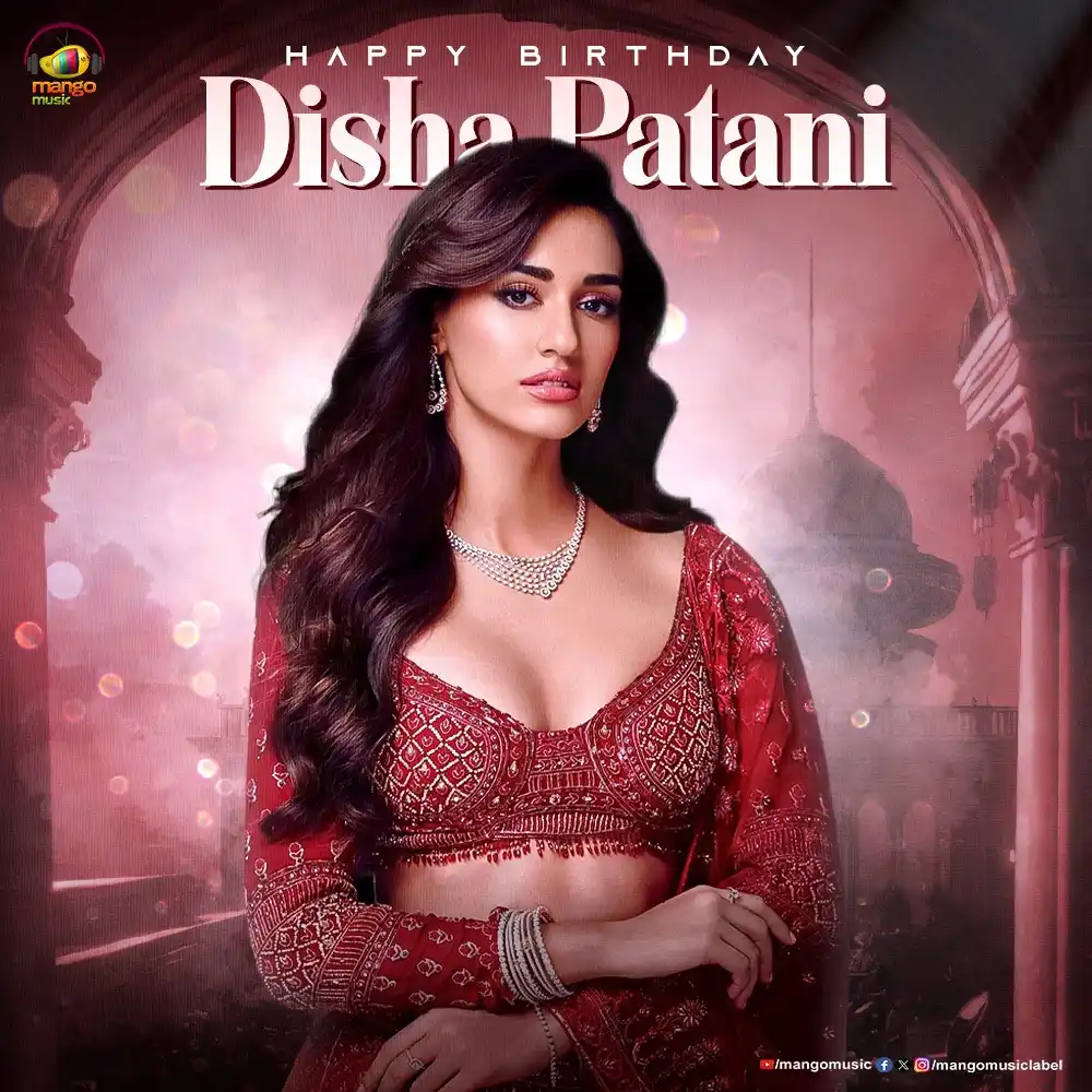 Image from Mango Music: 💫 Beauty, grace, and unstoppable charm Wishing the stunning Disha Pat...