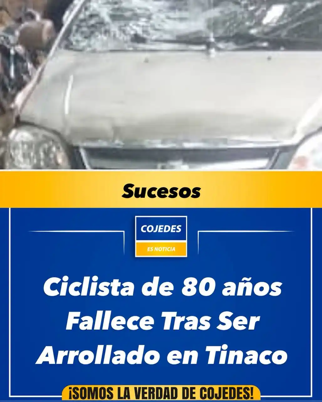 Image from Cojedes Es Noticia: *Ciclista de 80 años Fallece Tras Ser Arrollado en Tinaco* Tinaco, Co...