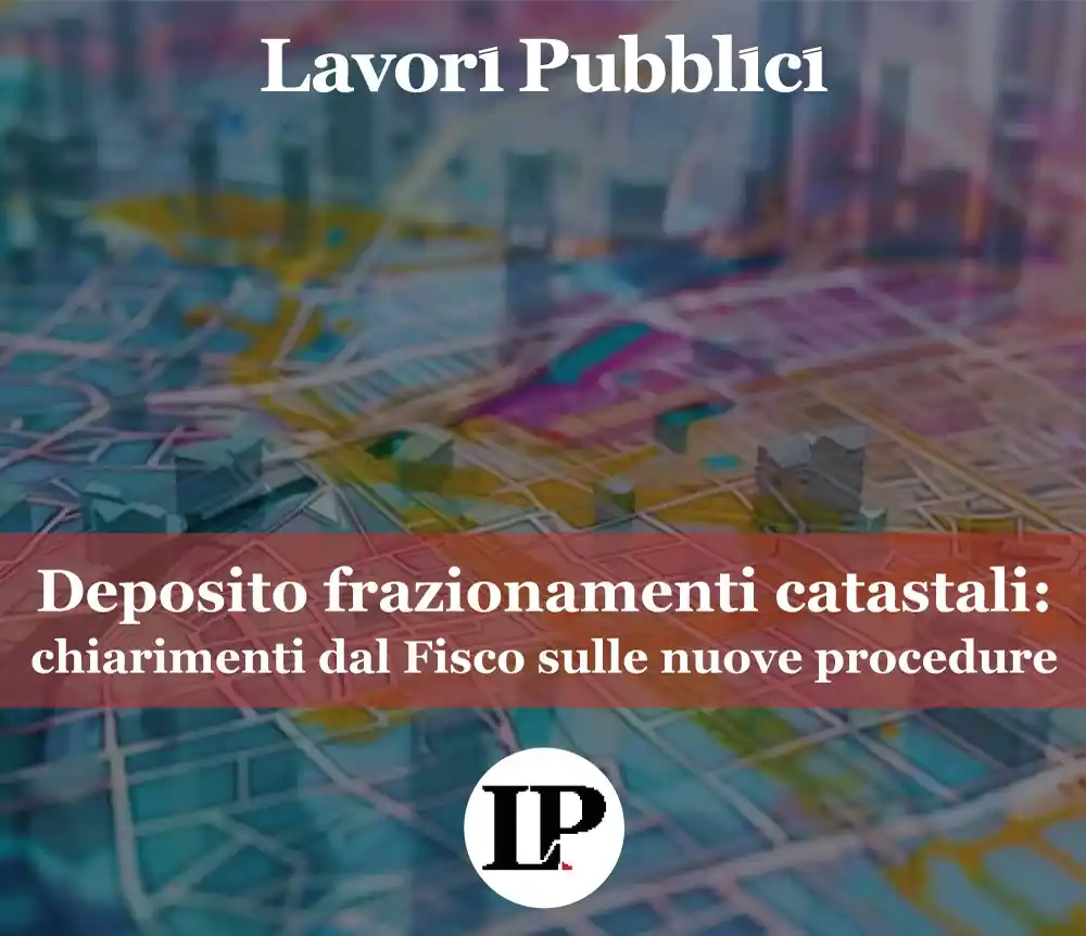 Image from Lavori Pubblici: ❓ Cosa cambia dal 1° luglio per l'aggiornamento della cartografia cata...