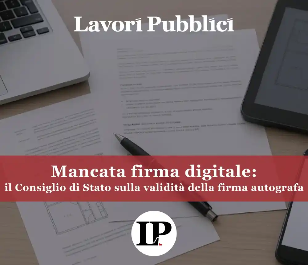 Image from Lavori Pubblici: ❓ È legittima l’ammissione di un’offerta economica sottoscritta in for...