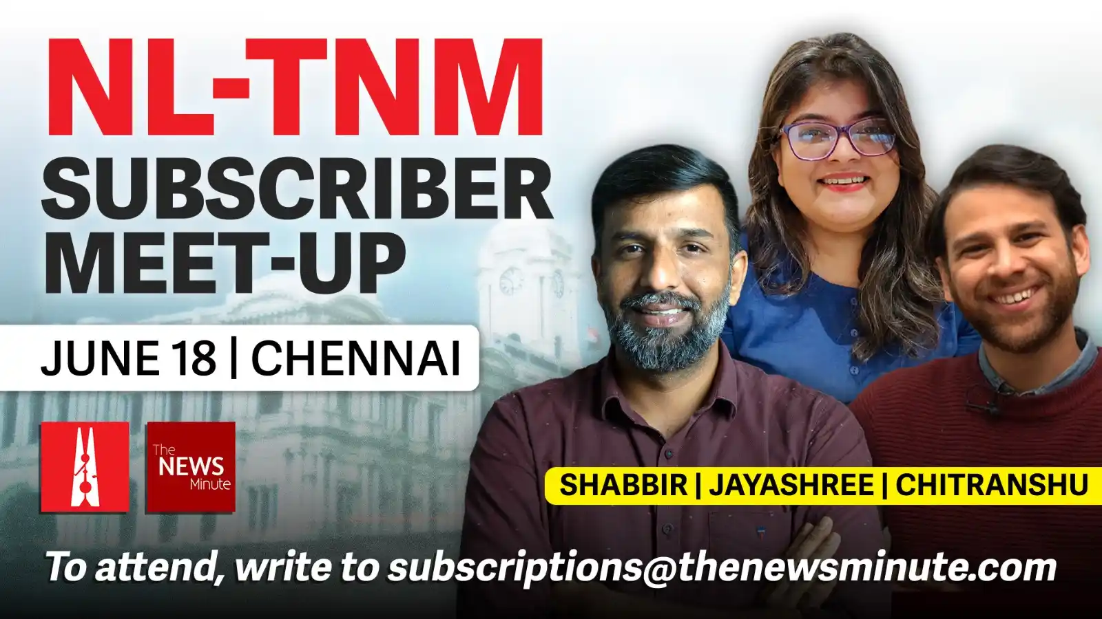 Image from The News Minute: Hello there! We're organising a NL x TNM subscriber meet-up in Chenna...