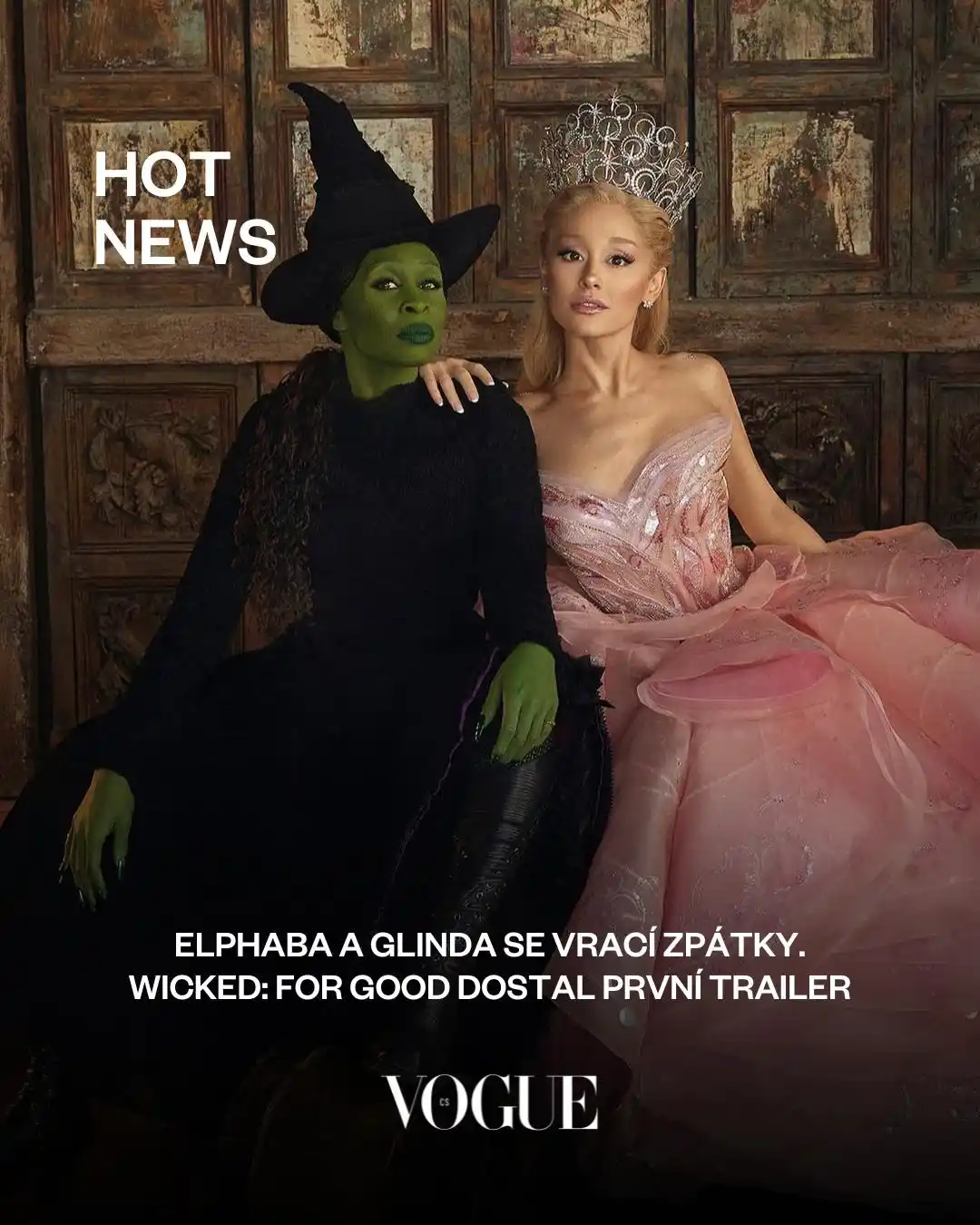 Image from Vogue Czechoslovakia: ❤️🔥 *Hot News* Už letos na podzim můžete očekávat pokračování Wicked...