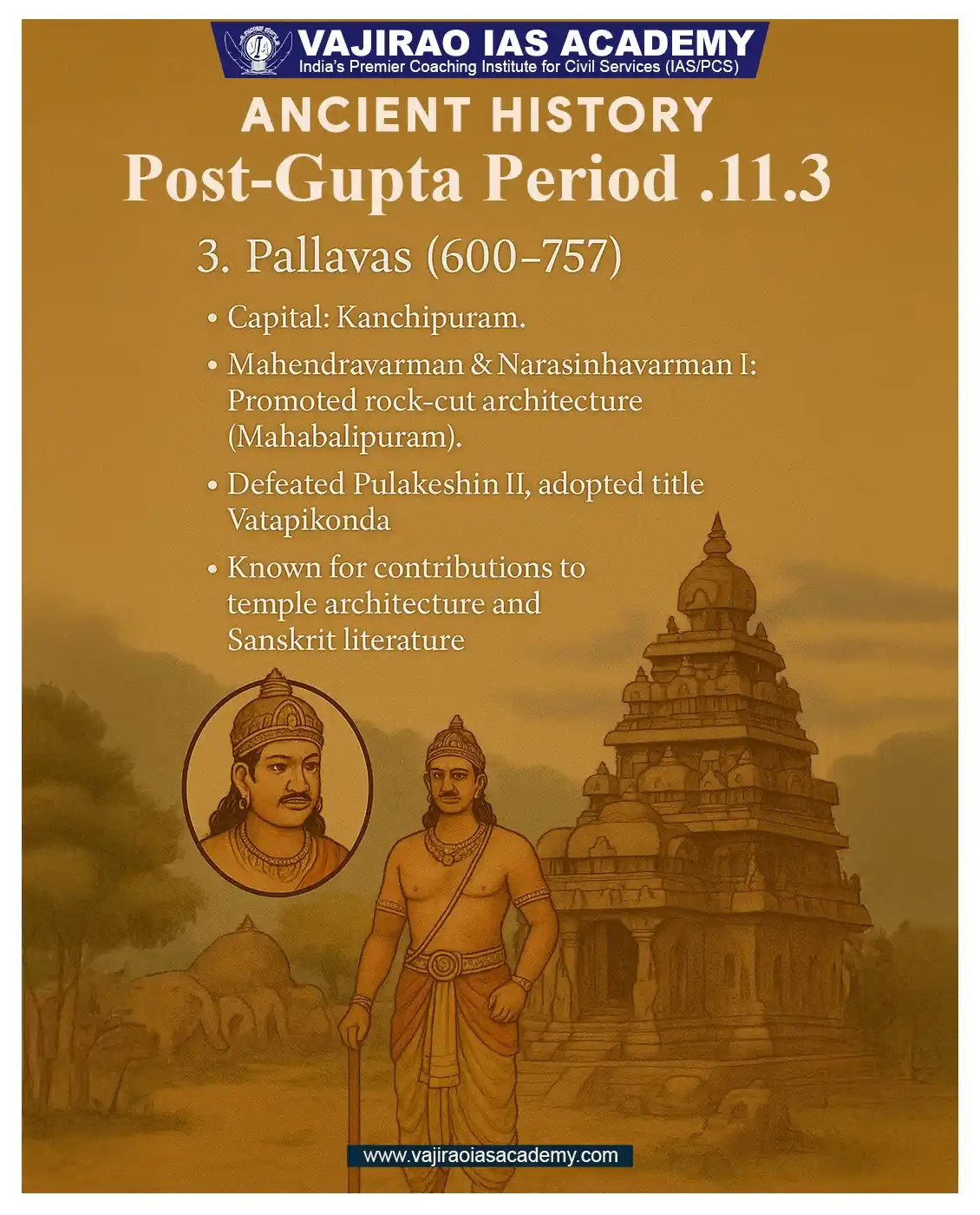 Image from UPSC Current Affairs Updates, Daily Quiz, IAS/UPSC Editorials: 🏛️ Post-Gupta Period | Pallavas (600–757 CE) From Kanchipuram to Maha...