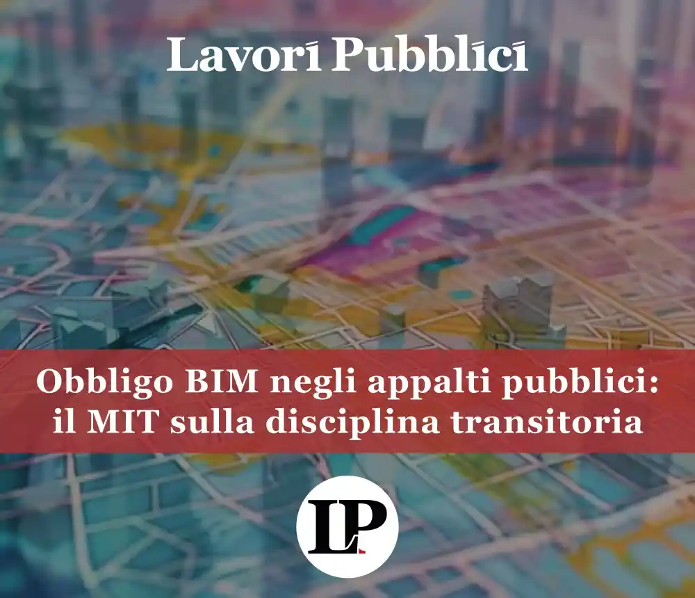Image from Lavori Pubblici: ❓ Quali lavori sono soggetti all’obbligo BIM a partire dal 2025? ❓ Qua...