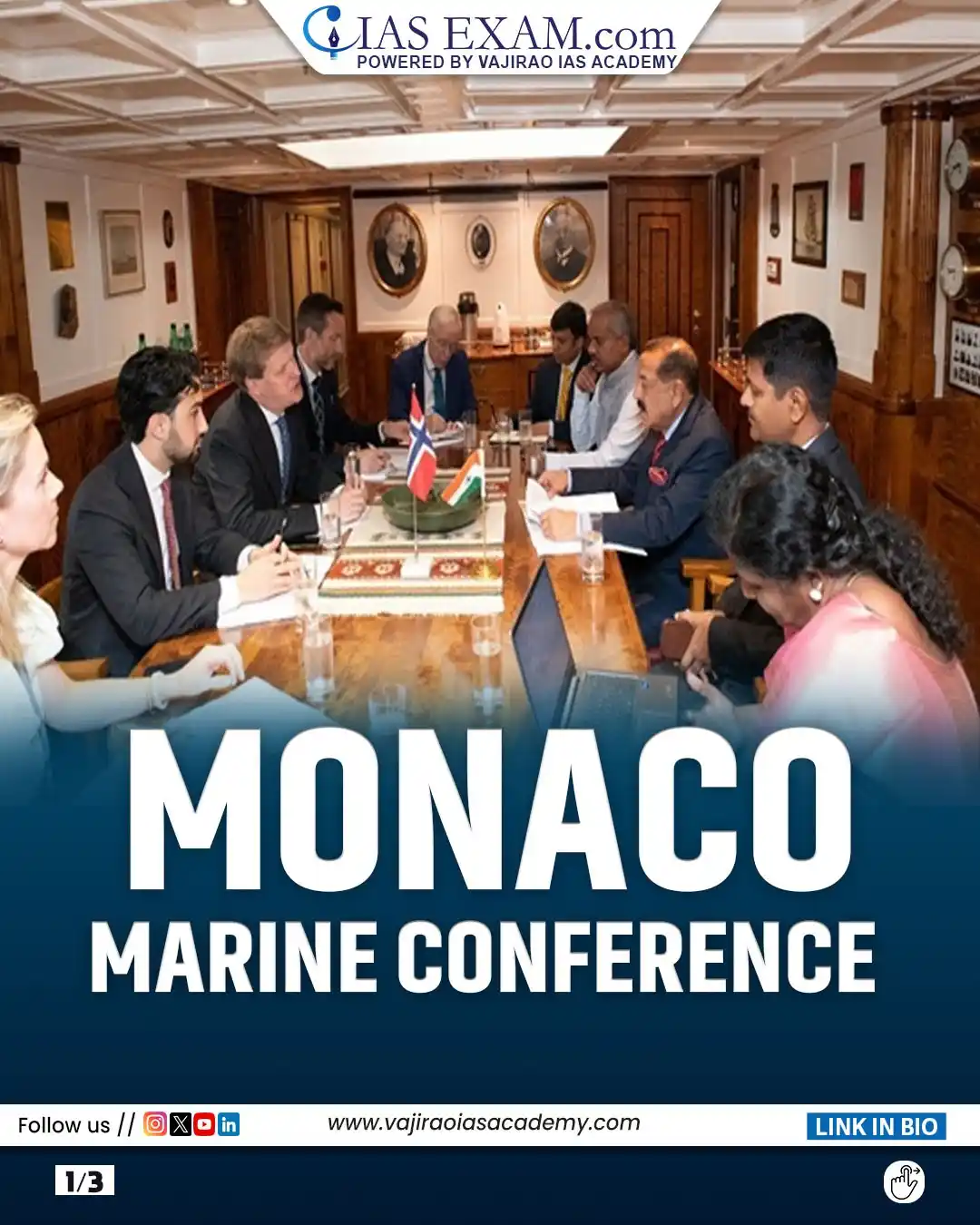 Image from UPSC Current Affairs Updates, Daily Quiz, IAS/UPSC Editorials: 𝗥𝗲𝗮𝗱 𝗺𝗼𝗿𝗲: https://www.iasexam.com/monaco-marine-conference/...