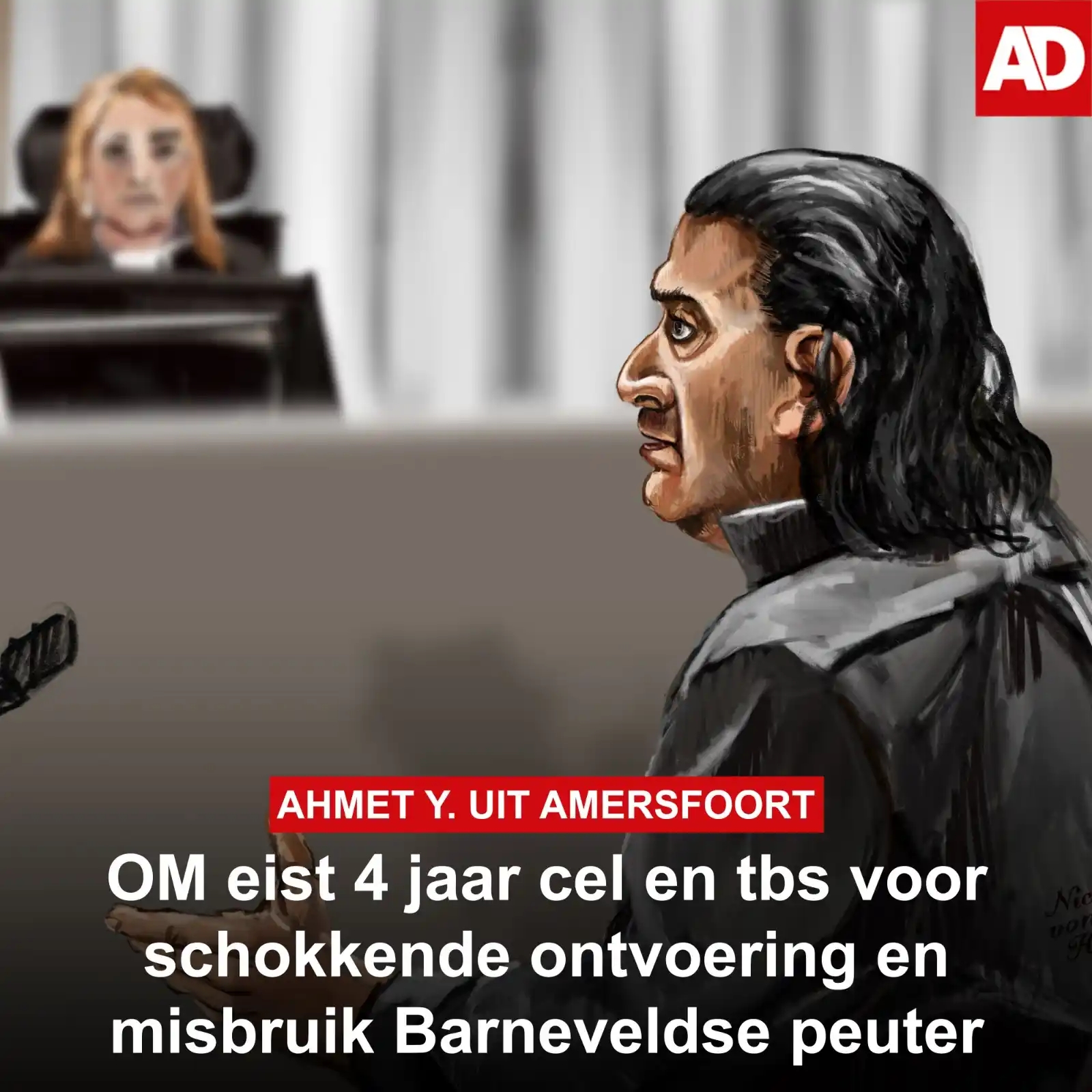 Image from AD Amersfoort: Tegen de 54-jarige *Ahmet Y. uit Amersfoort* is vrijdag 4 jaar celstra...