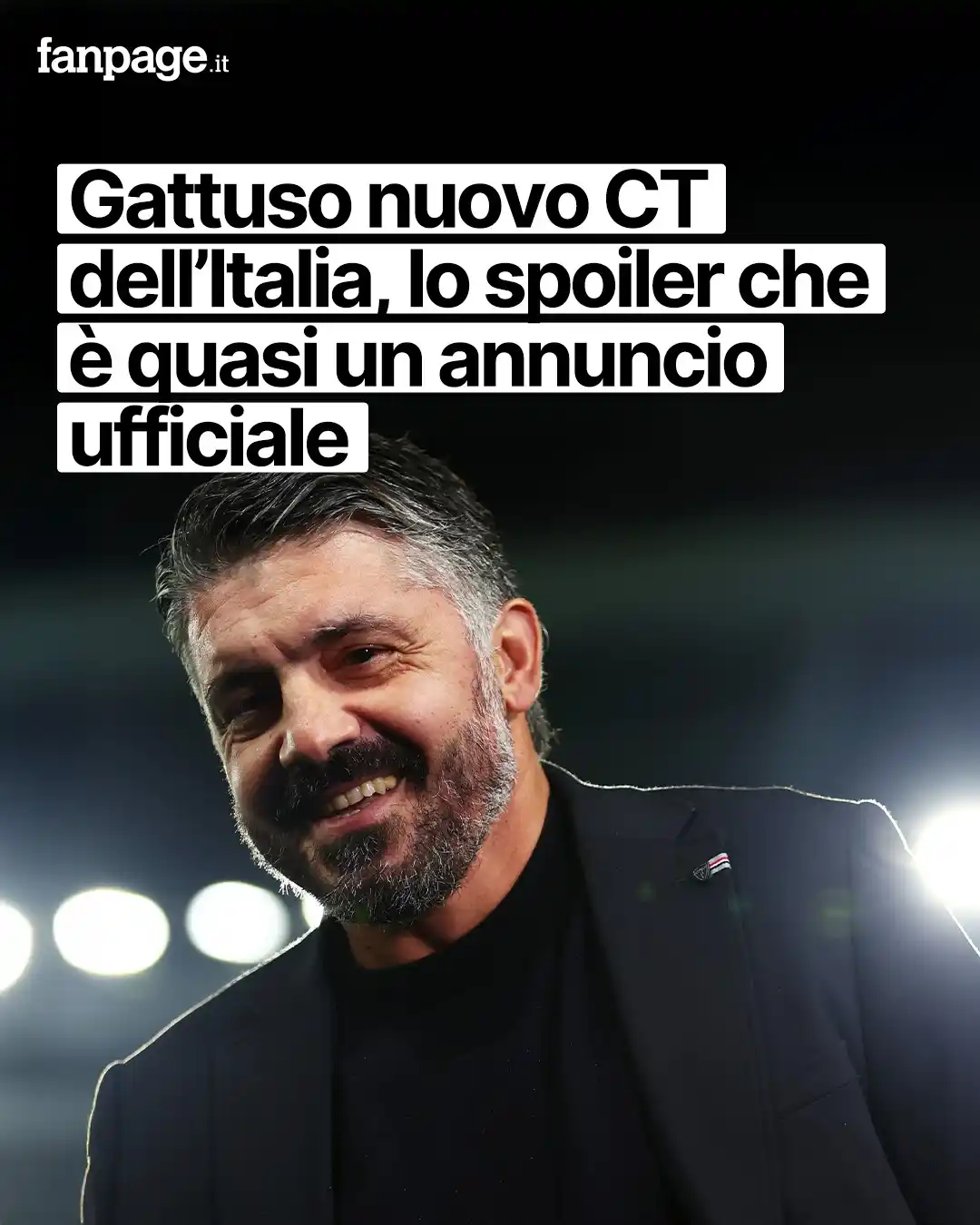 Image from Sport Fanpage.it: *Gattuso nuovo CT dell’Italia*  Lo spoiler che è quasi un annuncio uff...
