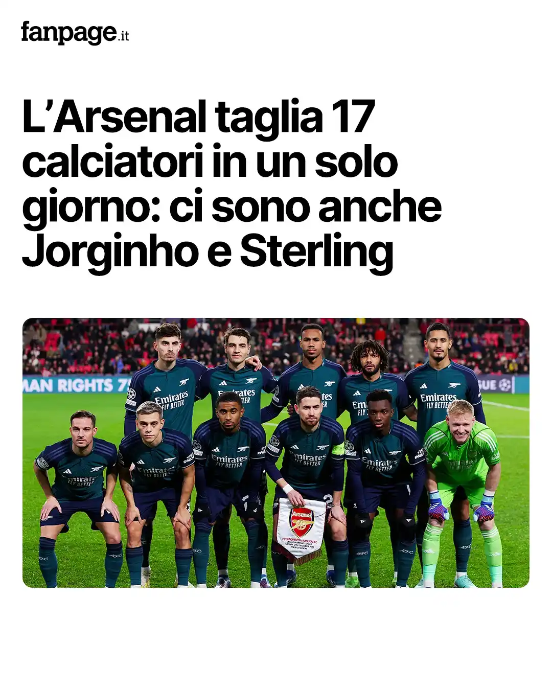 Image from Sport Fanpage.it: *L’Arsenal taglia 17 calciatori in un solo giorno: ci sono anche Jorgi...