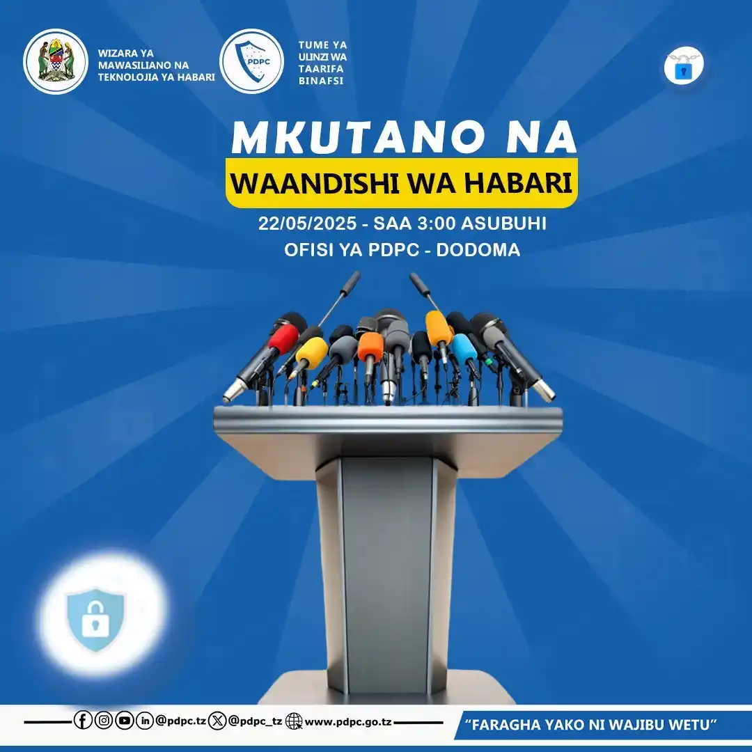 Image from Tume Ya Ulinzi wa Taarifa Binafsi (PDPC): Mkutano na Waandishi wa Habari, Mei 22, 2025 katika Ofisi za Makao Mak...