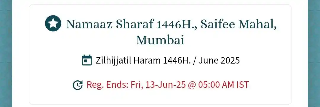Image from Dawoodi Bohra Worldwide Akhbar: *Namaaz Sharaf 1446H., Saifee Mahal, Mumbai* Registration Started for...