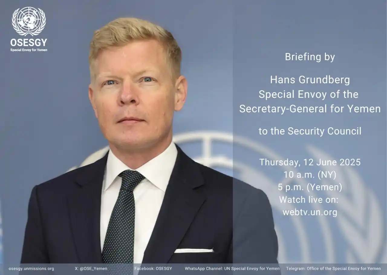 Image from UN Special Envoy for Yemen: 📢 Today, the UN Special Envoy Hans Grundberg will brief the Security ...