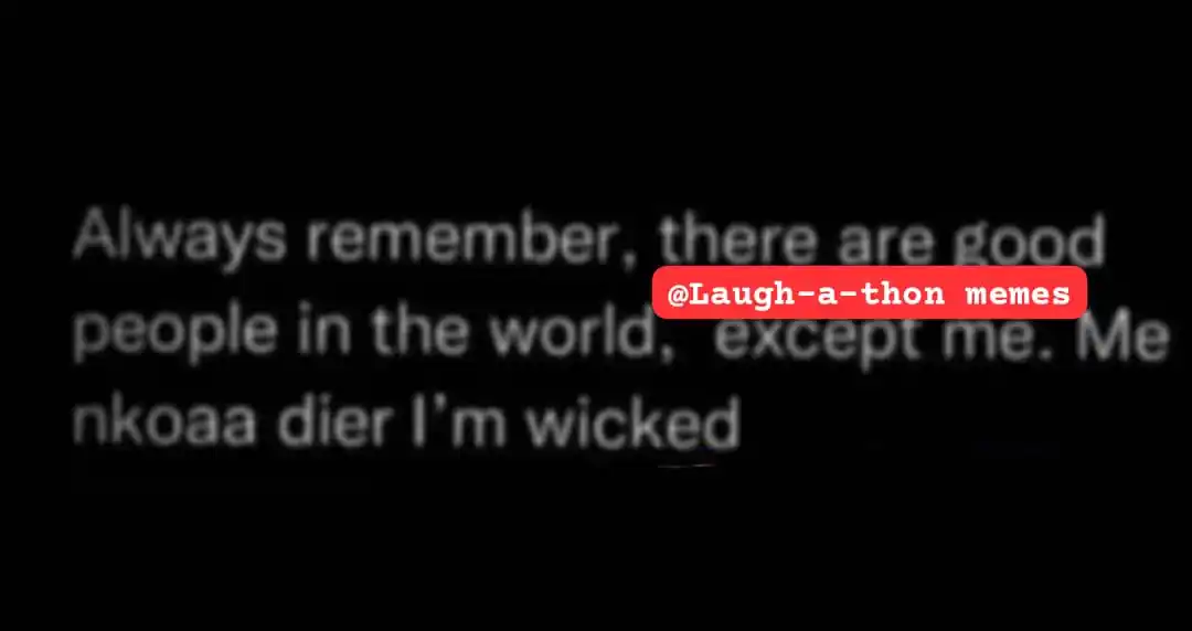 Image from Laugh-a-ton MEMES 😎🤸🕺: Very very wicked …. 😠😂‼️...
