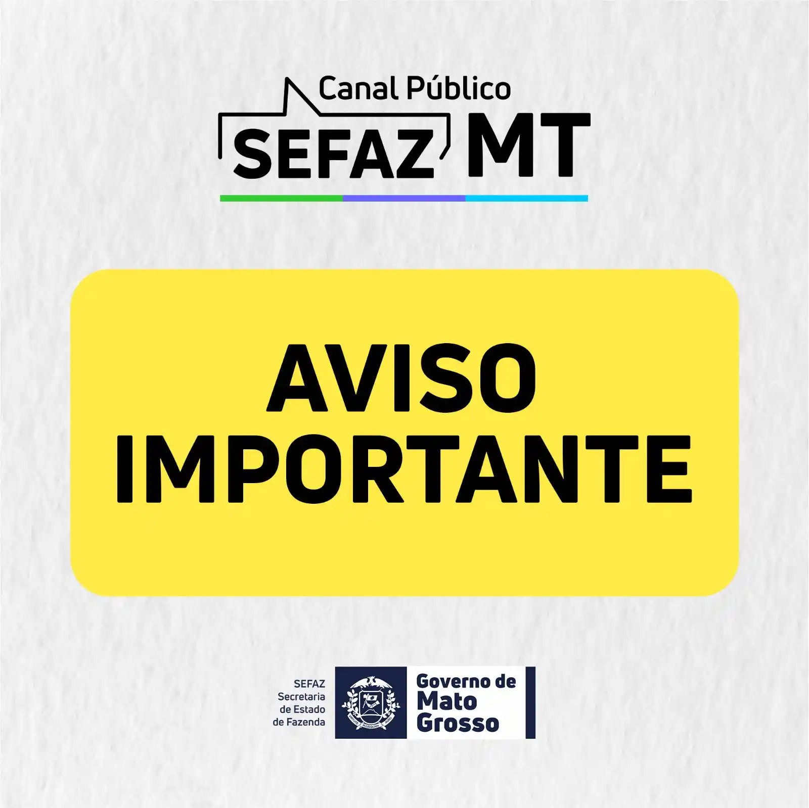 Image from SEFAZ MT: 📢 A SEFAZ informa que *a partir de 1º/7/2025*, todos os serviços rela...