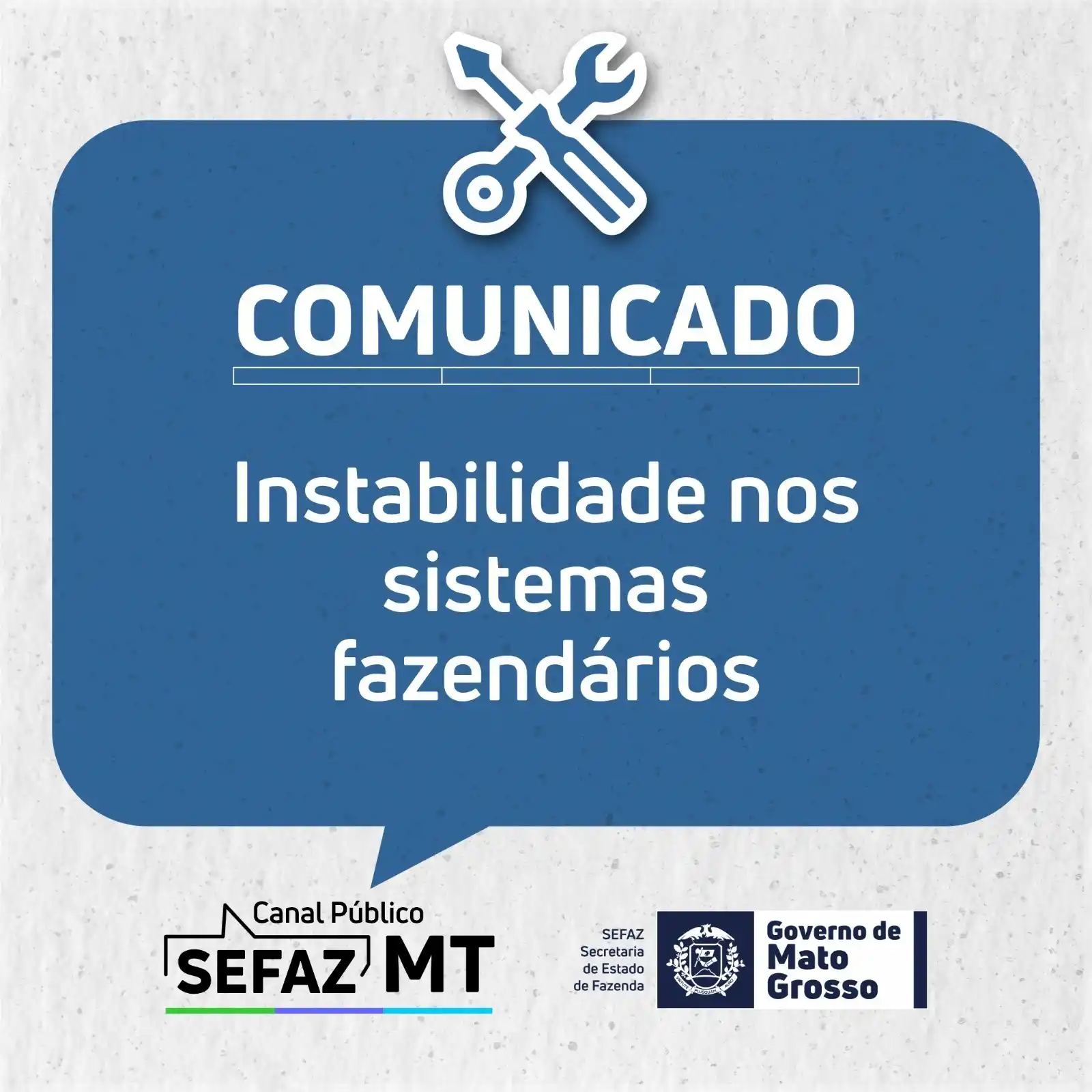 Image from SEFAZ MT: 📢 A SEFAZ informa que *o WebChat Maitê* está apresentando instabilida...