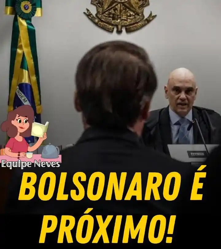 Image from 𝔼𝕢𝕦𝕚𝕡𝕖 ℕ𝕖𝕧𝕖𝕤: 🚨 *BOLSONARO É O PRÓXIMO!* O ex-presidente golpista *vai sentar no b...