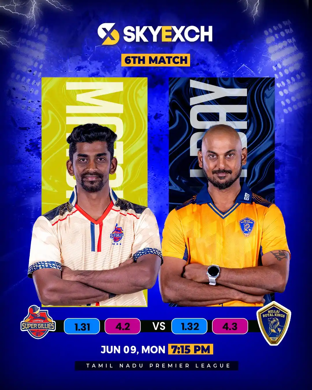 Image from Skyexch: Chepauk Super Gillies vs Nellai Royal Kings, 6th Match at 7:15 PM. *W...
