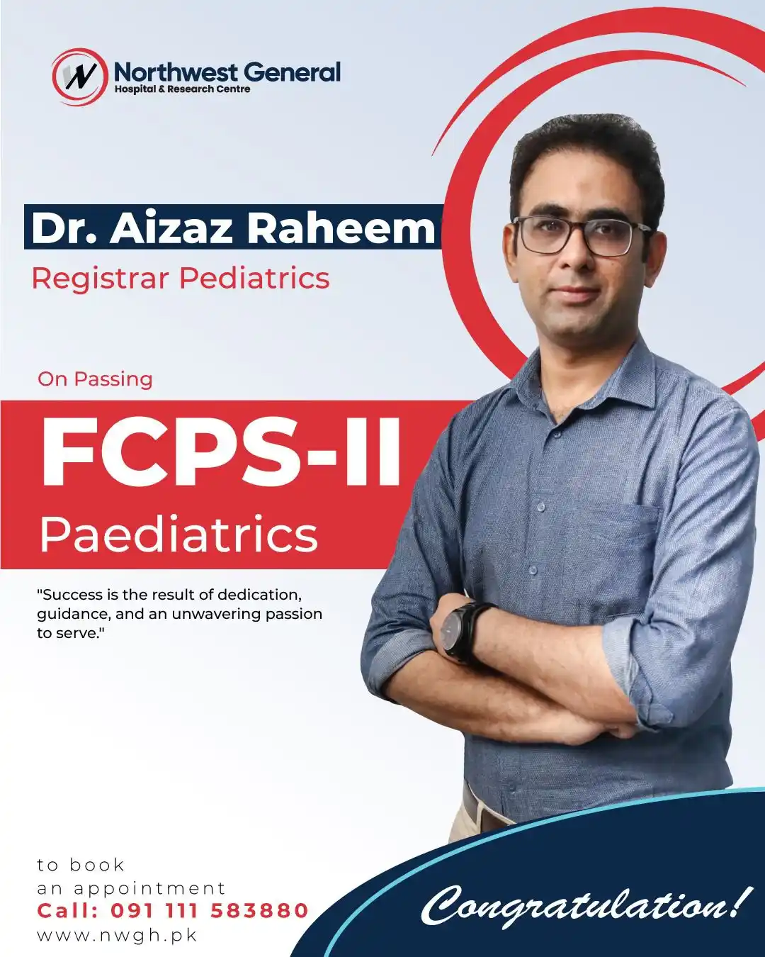 Image from Northwest General Hospital & Research Centre: Congratulations, Dr. Aizaz Raheem! We are proud to share the wonderf...