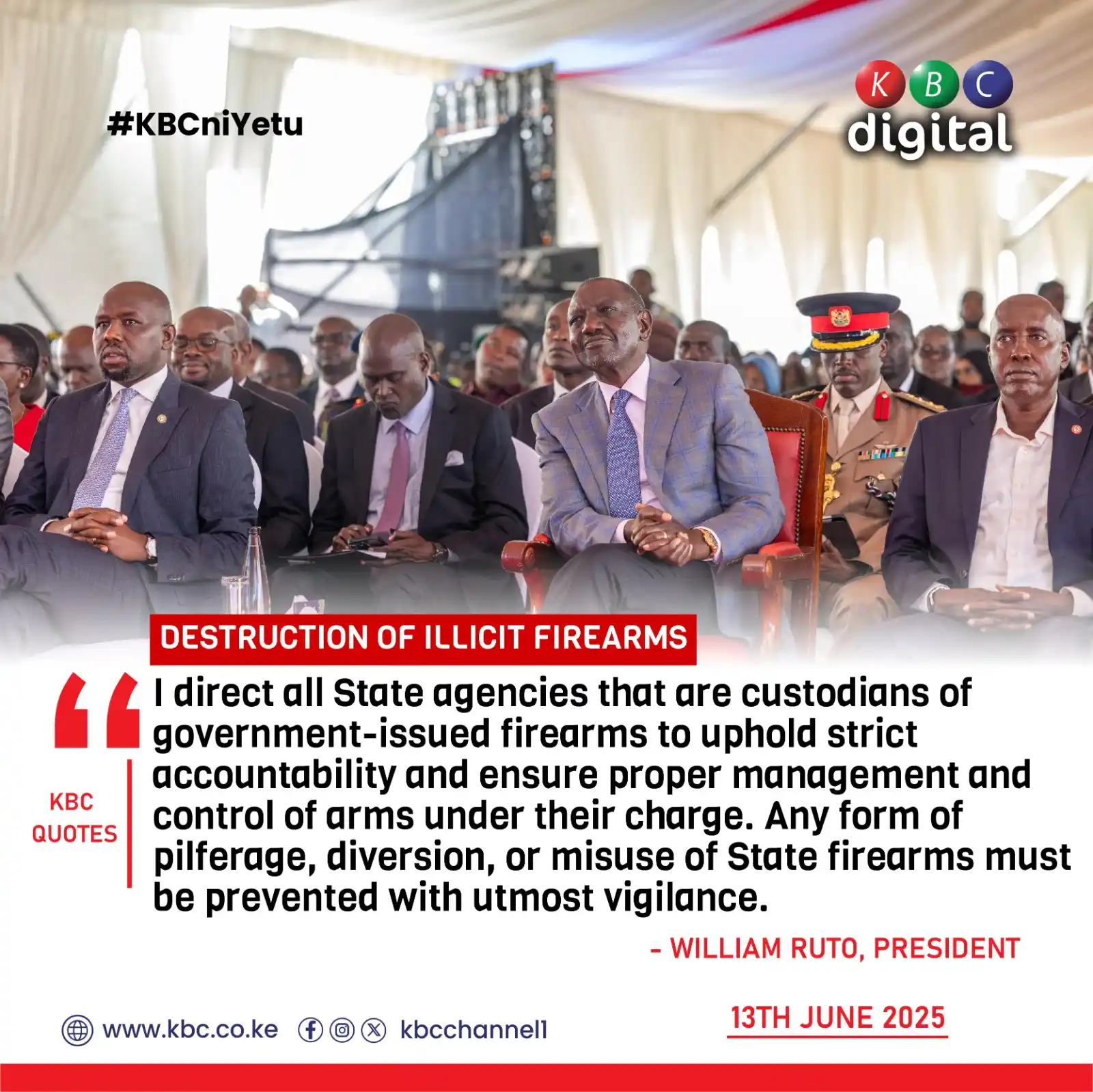 Image from KBC Digital: DESTRUCTION OF ILLICIT FIREARMS “I direct all State agencies that are ...