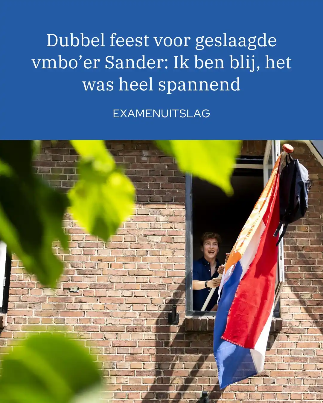 Image from Reformatorisch Dagblad: Geslaagd! Die boodschap kregen tienduizenden leerlingen donderdag. Dri...