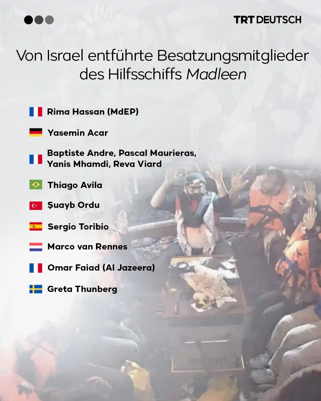 Image from TRT Deutsch: In der Nacht auf Montag hat Israel das Hilfsschiff Madleen im Mittelme...