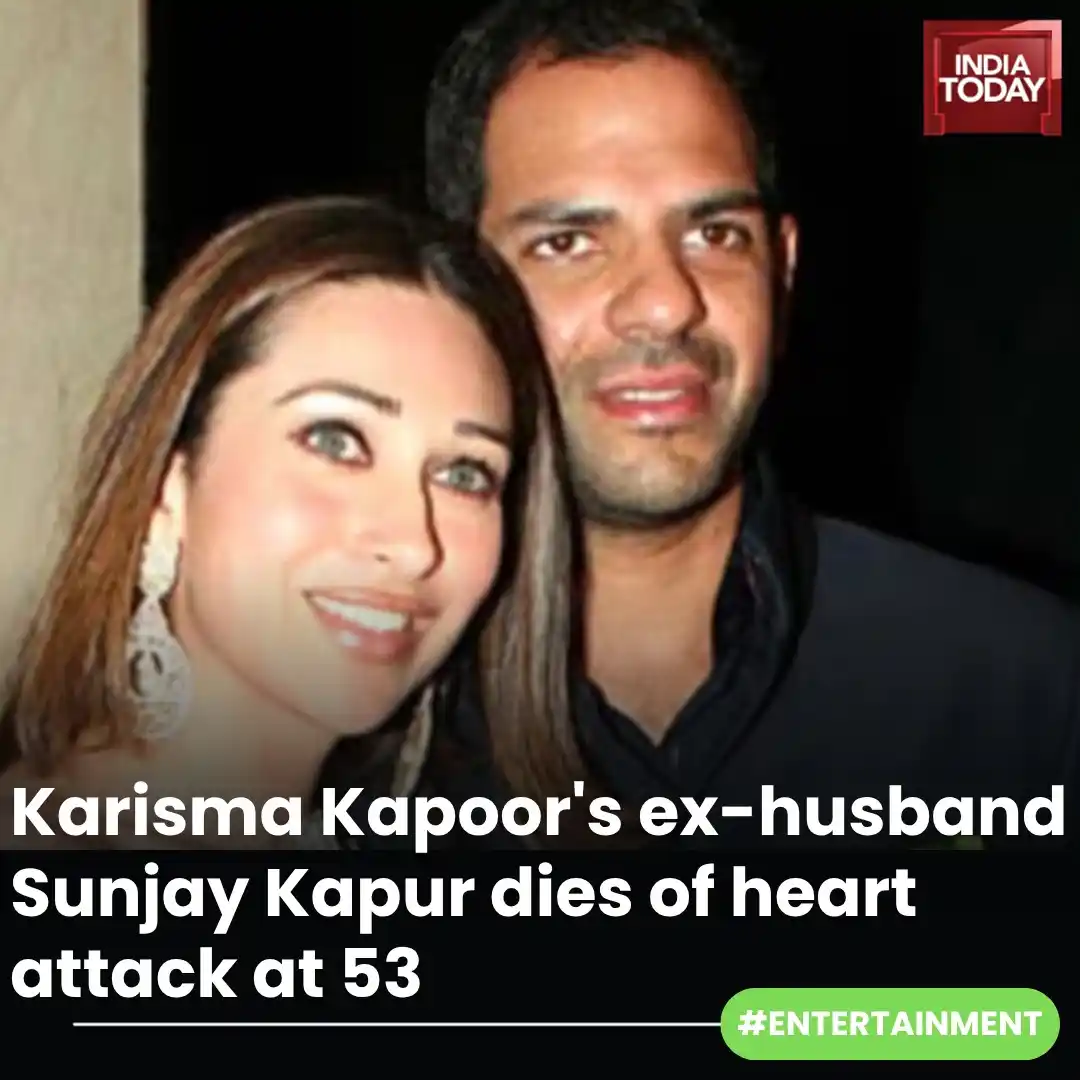 Image from India Today: *In Short:* ➡️ Karisma Kapoor's ex-husband Sunjay Kapur died of hear...