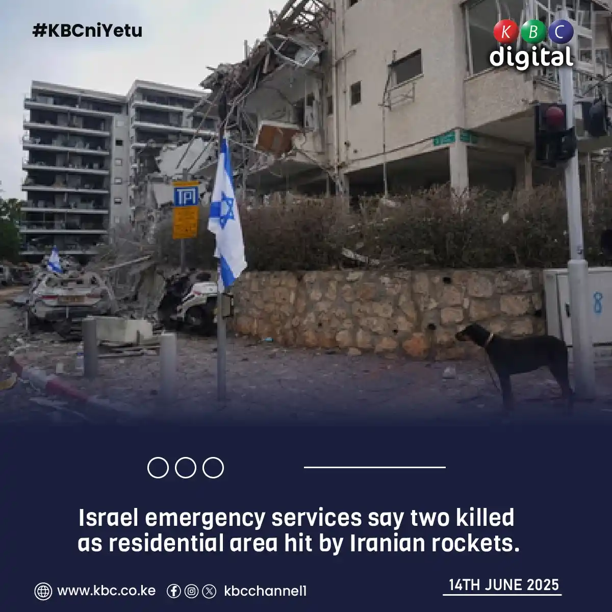 Image from KBC Digital: Israel emergency services say two killed as residential area hit by Ir...