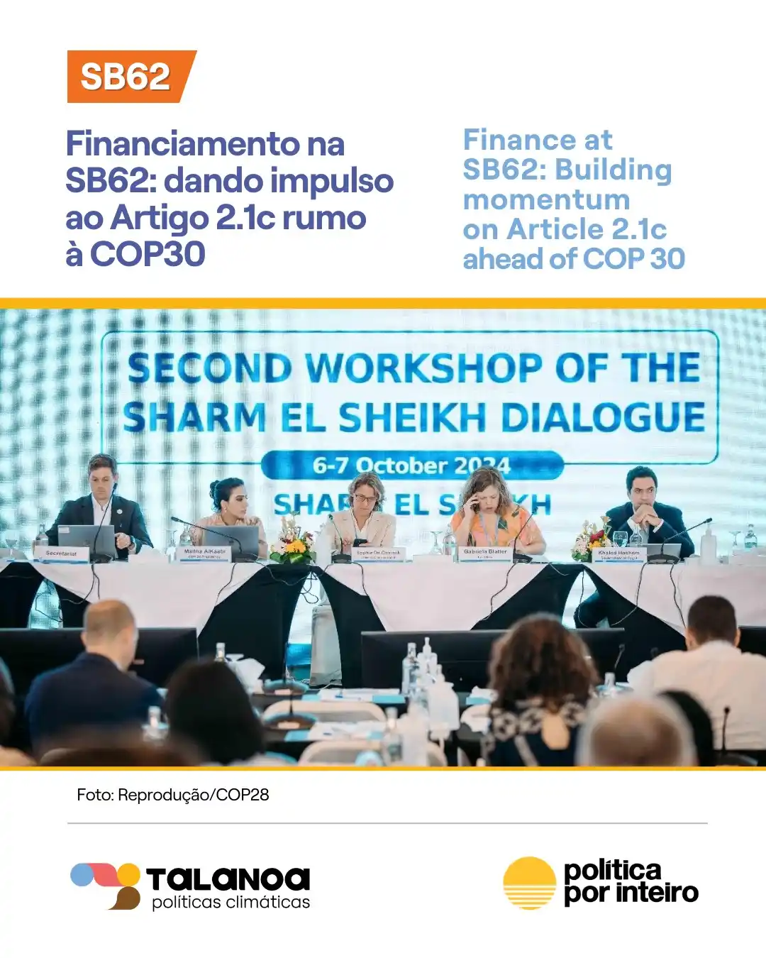 Image from COP 30 | Talanoa | 🌎 Políticas climáticas: ➡️ Nos últimos anos, as negociações sobre financiamento climático fora...