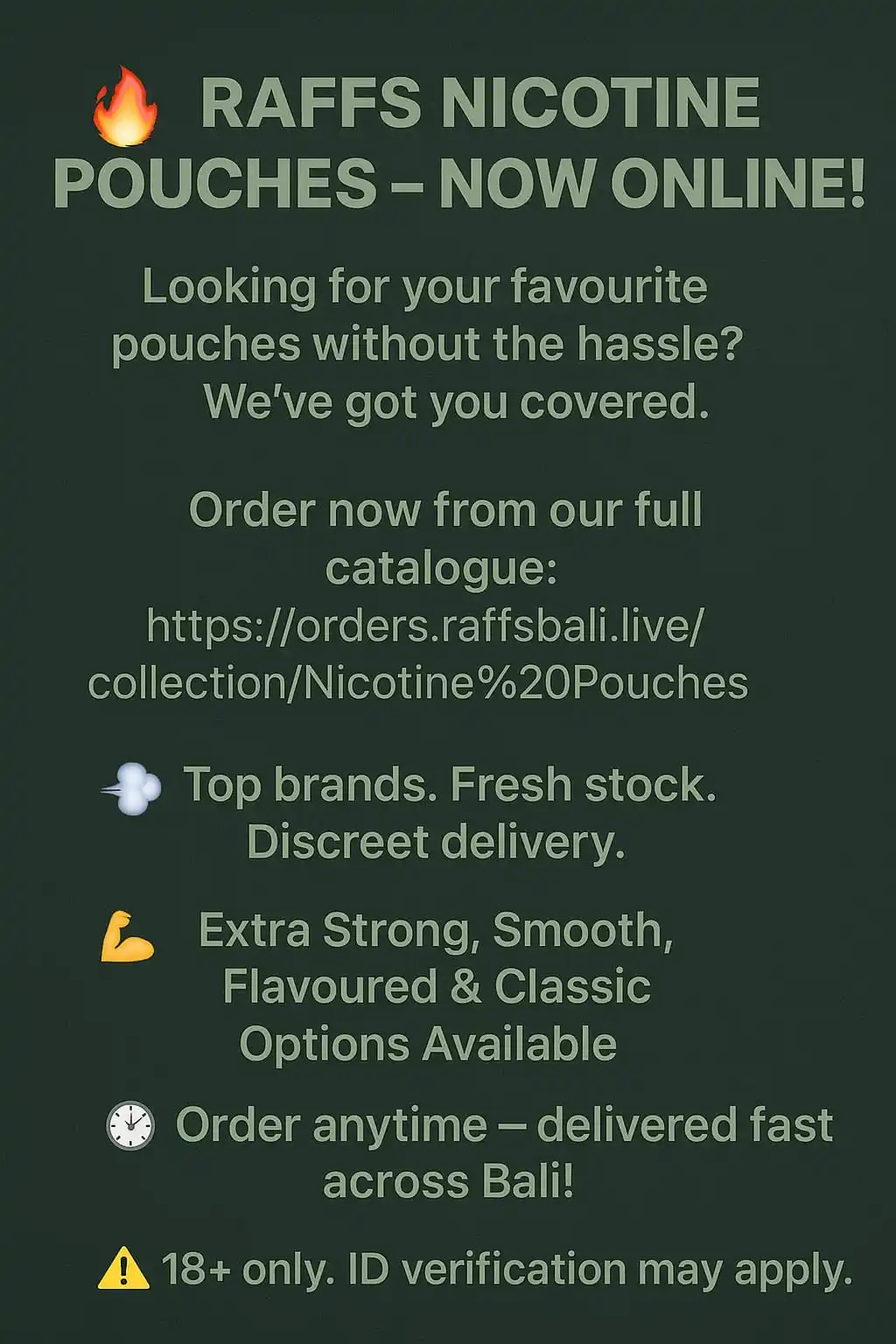 Image from Bestway Group RAFFS BALI - CHANNEL: 🔥 *RAFFS NICOTINE POUCHES – NOW ONLINE!* 🔥 _Looking for your favouri...