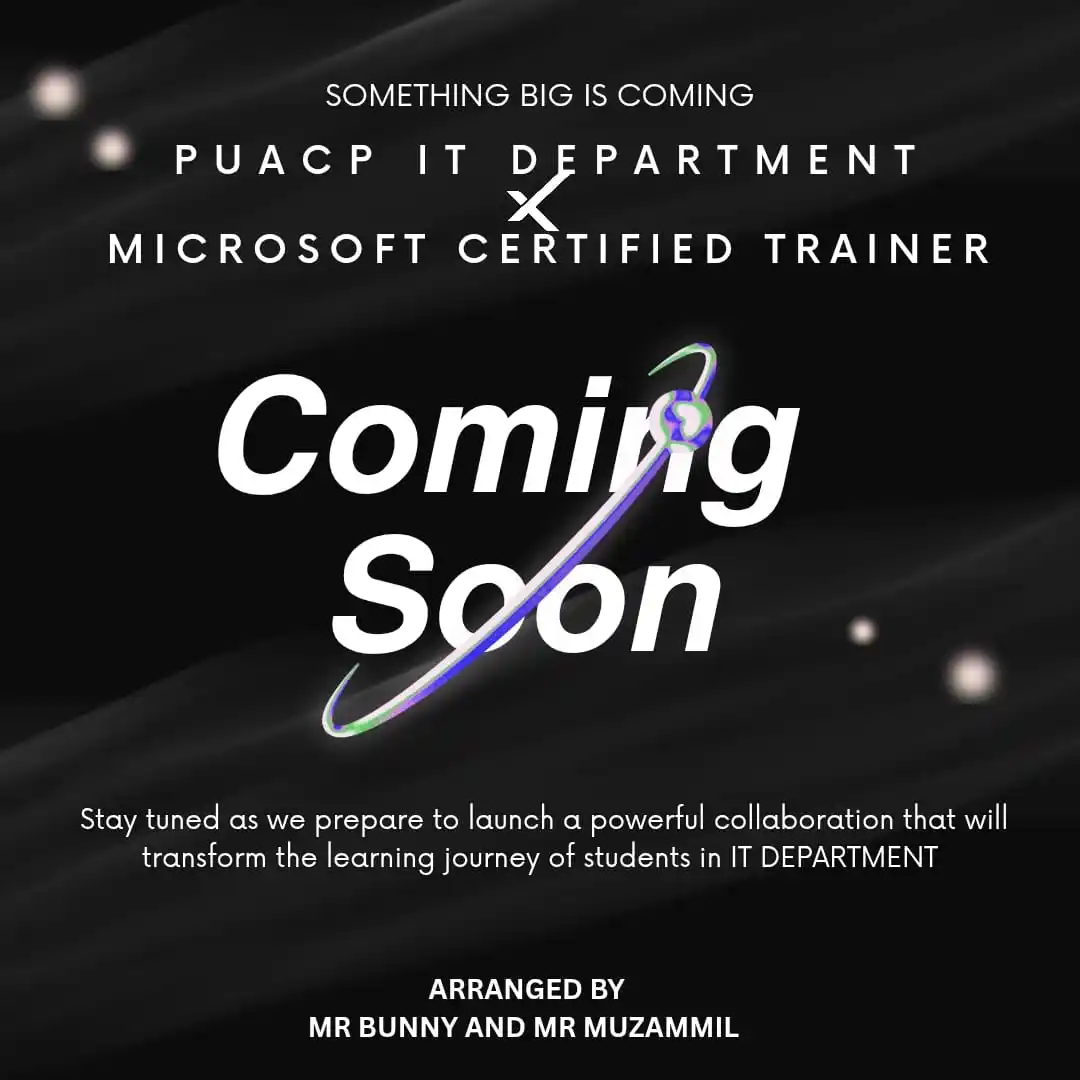 Image from PU AFFILIATED COLLEGES: 🚨 *Something BIG is Coming*🚨  _The PUACP IT Department is about to m...