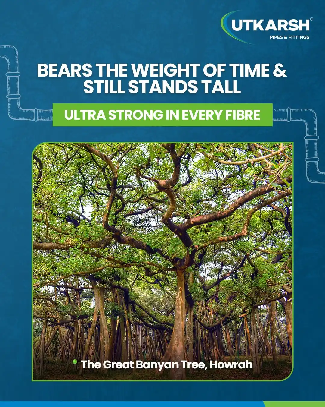 Image from Utkarsh India Limited: Strength that runs deep, just like our pipes! Engineered to be ultra ...