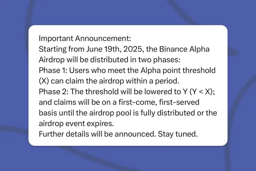 Image from DEYINKA UPDATE ZONE: 📣 *Binance Alpha Important Announcement* Starting from June 19th, th...