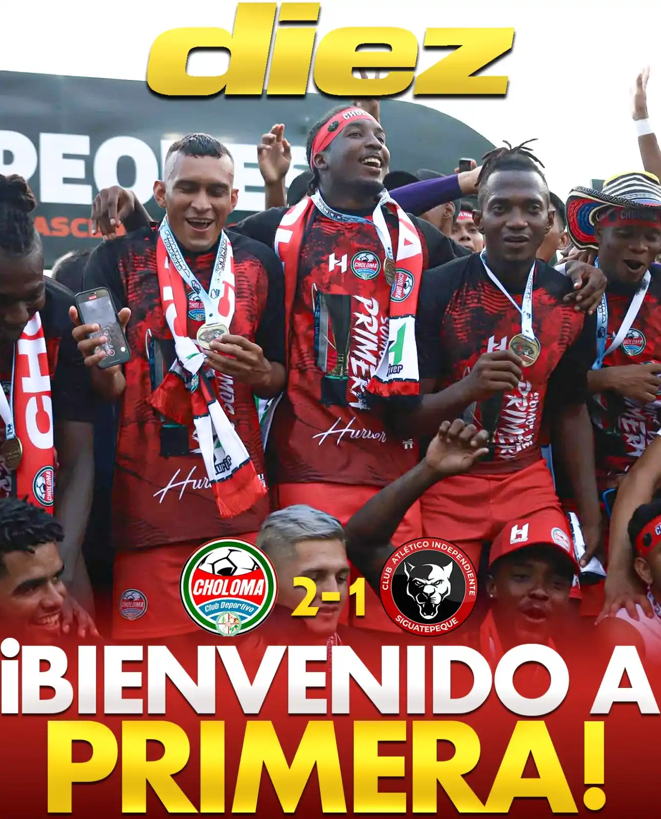 Image from Diario Diez: ¡CD Choloma es de Primera!🏭⭐...