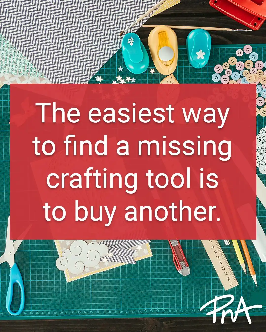 Image from PNA - Colour Your World: Craft tools can be especially tricky to find when you need them. Don't...