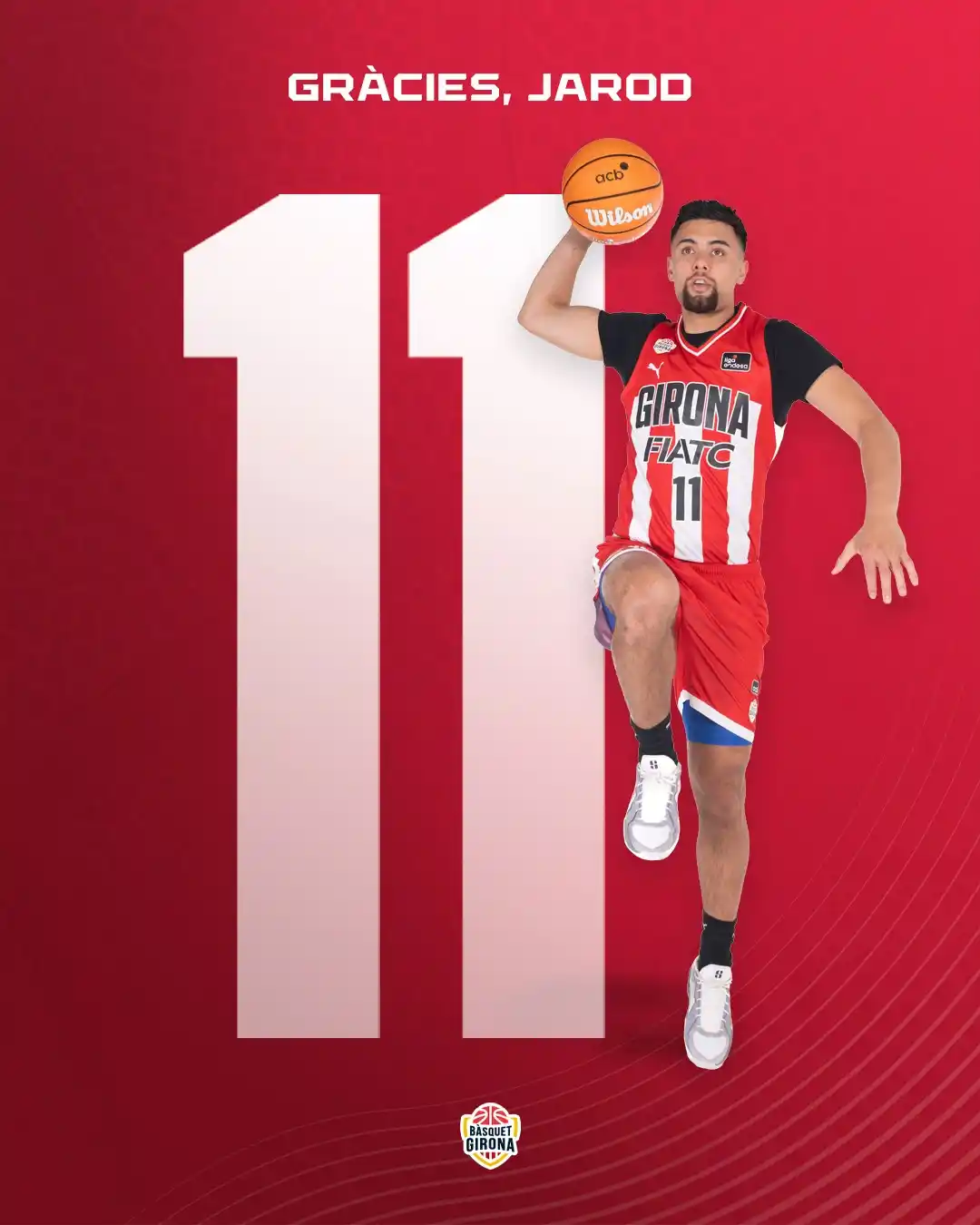 Image from Bàsquet Girona: ❤️🤍 GRÀCIES, JAROD! El jugador nord-americà no continuarà en la discp...