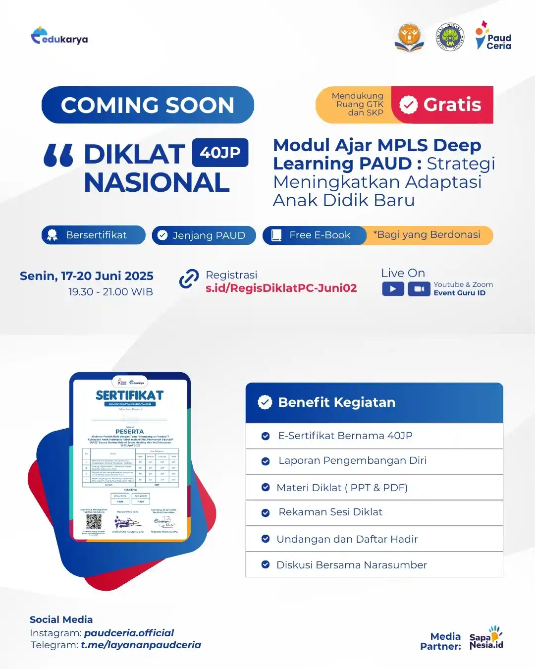 Image from SEPUTAR PAUD: *[INFO DIKLAT GRATIS PAUD CERIA]*😍  *Diklat Nasional 40JP : "Modul Aj...