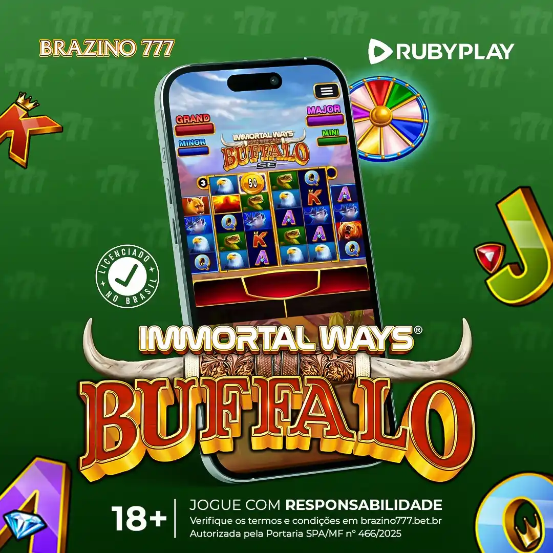 Image from Brazino777.Bet.Br: 🐃⚡ O Immortal Ways Buffalo SE já é velho conhecido da família Brazino...