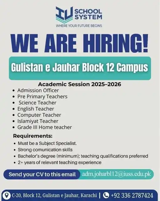 Image from Jobs in Pakistan (Miscellaneous): Vacancies in Schoool - Gulistan-e-Jouhar Block 12 - Karachi...