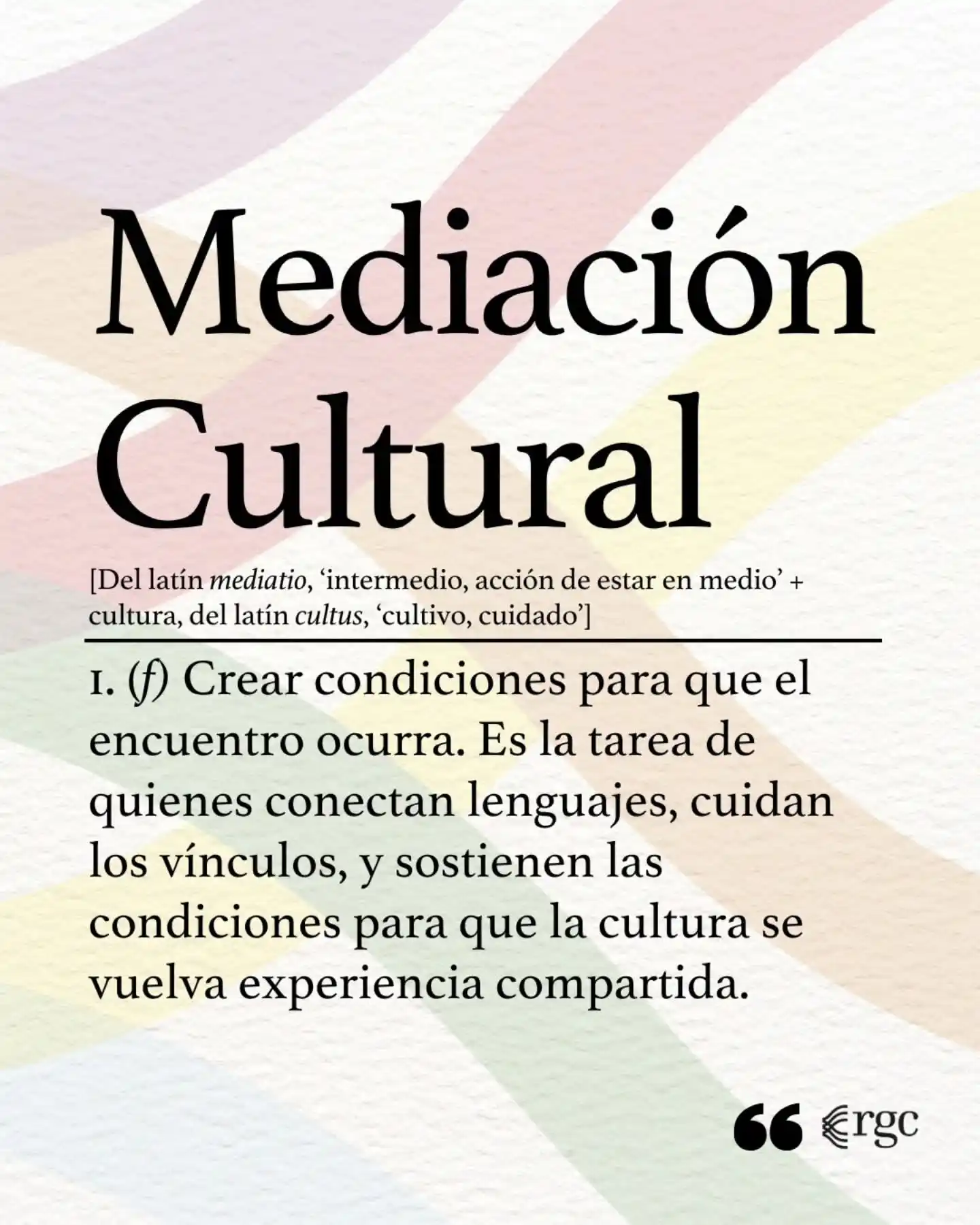 Image from RGC - Redes de Gestión Cultural: ✨ Viernes de definiciones Hoy ponemos en palabras una práctica que mu...